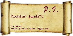 Pichler Ignác névjegykártya